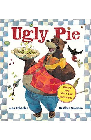 Ugly Pie Lisa Wheeler
