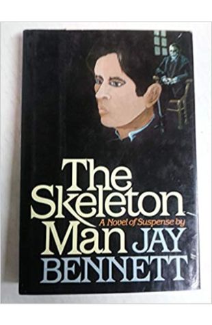 The Skeleton Man Jay Bennett