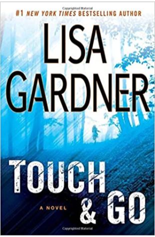 Touch & Go Lisa Gardner