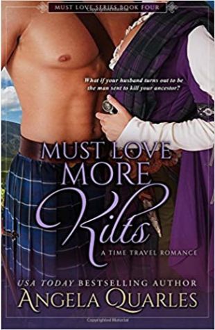 Must Love More Kilts by Angela Quarles