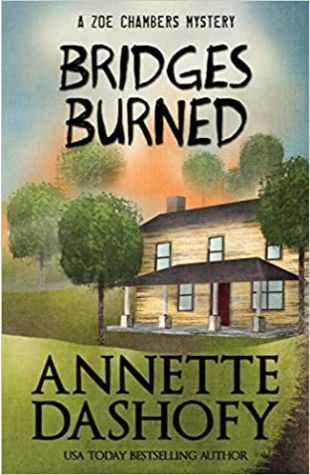 BRIDGES BURNED Annette Dashofy