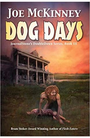 Dog Days - Deadly Passage by Joe McKinney and Sanford Allen