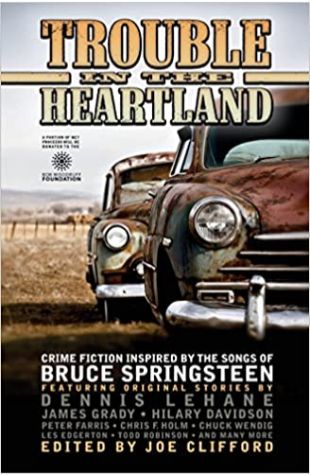 Trouble in the Heartland Joe Clifford