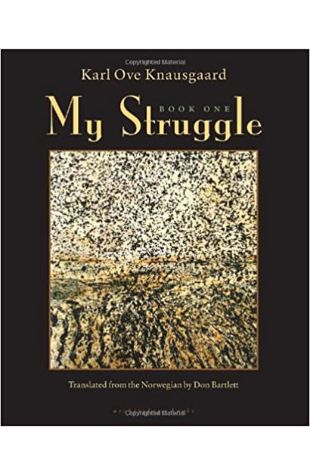 My Struggle Karl Ove Knausgaard