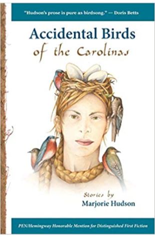 Accidental Birds of the Carolinas Marjorie Hudson