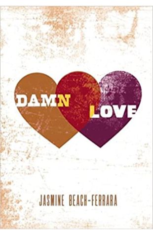 Damn Love Jasmine Beach-Ferrara