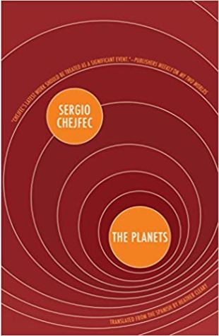 Planets Sergio Chejfec
