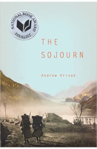 The Sojourn Andrew Krivak