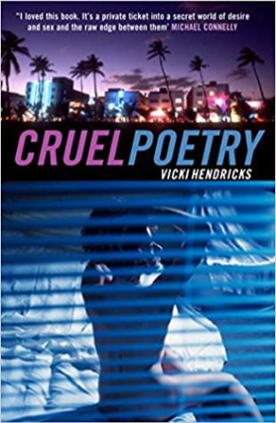 Cruel Poetry Vicki Hendricks