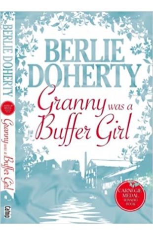 Granny Was a Buffer Girl by Berlie Doherty