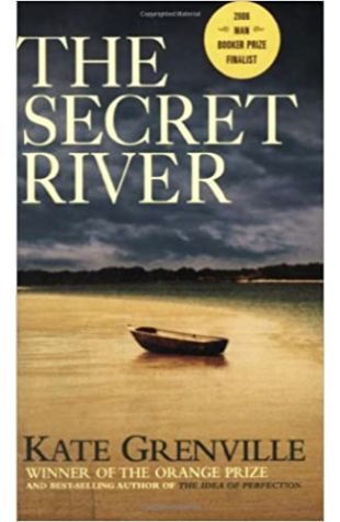 The Secret River Kate Grenville