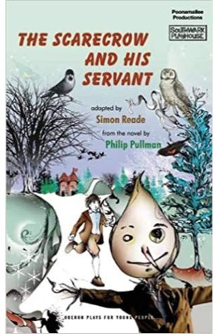The Scarecrow and His Servant Philip Pullman