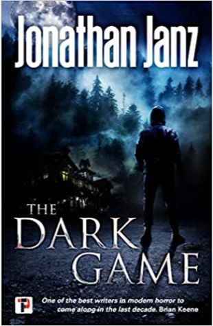 The Dark Game Jonathan Janz