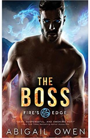 The Boss by Abigail Owen