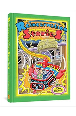 Reincarnation Stories Kim Deitch