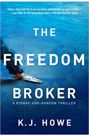 The Freedom Broker by K.J. Howe