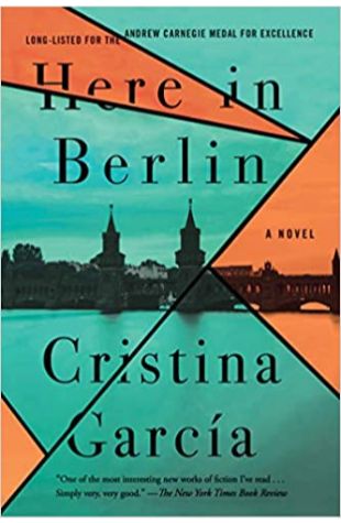 Here in Berlin Cristina Garcia