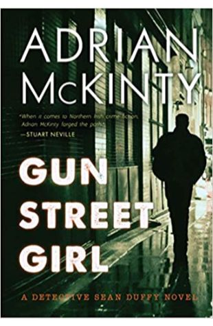 Gun Street Girl Adrian McKinty