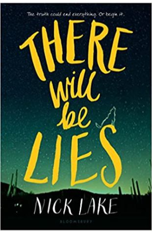 There Will Be Lies Nick Lake