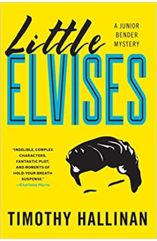 Little Elvises Timothy Hallinan