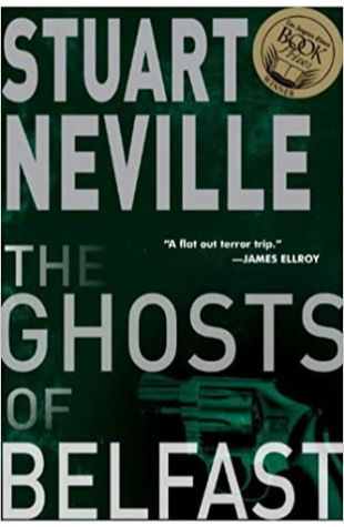 The Ghosts of Belfast Stuart Neville