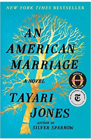 An American Marriage by Tayari Jones