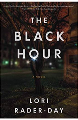 The Black Hour Lori Rader-Day