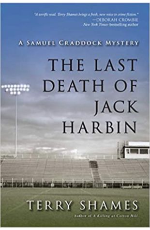 The Last Death of Jack Harbin Terry Shames