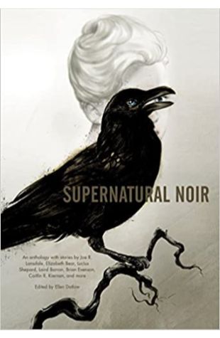 Supernatural Noir Ellen Datlow