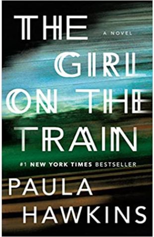 The Girl on the Train Paula Hawkins