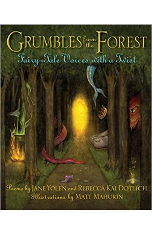 Grumbles from the Forest Jane Yolen