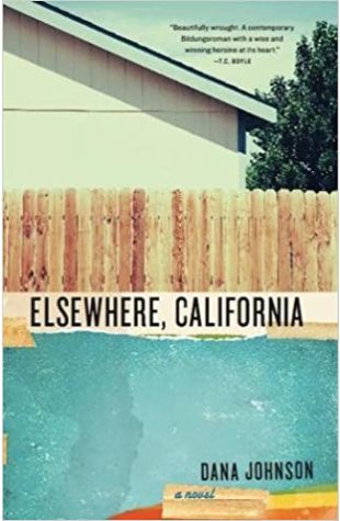 Elsewhere, California Dana Johnson