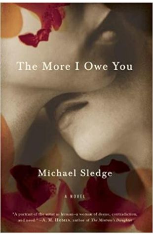 The More I Owe You Michael Sledge