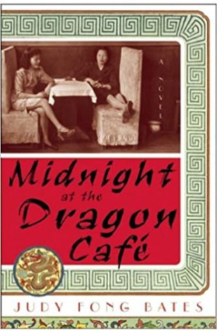 Midnight At The Dragon Cafe Judy Fong Bates