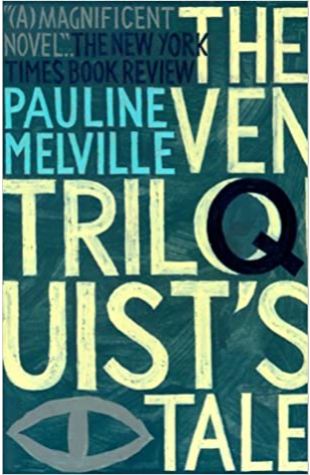 The Ventriloquist's Tale Pauline Melville