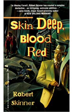 Skin Deep, Blood Red Robert Skinner