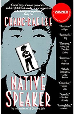 Native Speaker by Chang-Rae Lee