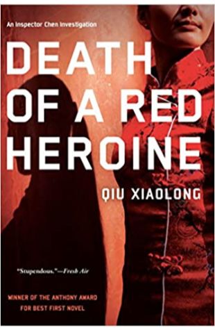 Death of a Red Heroine by Qiu Xiaolong