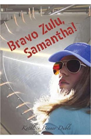 Bravo Zulu, Samantha! Kathleen Benner Duble