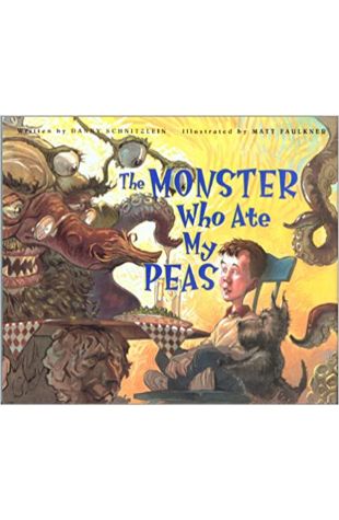 The Monster Who Ate My Peas Danny Schnitzlein
