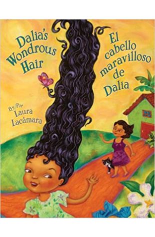 Dalia's Wondrous Hair Laura Lacamara