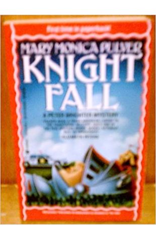 Murder at the War / Knight Fall Mary Monica Pulver