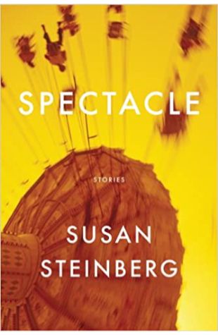 Spectacle Susan Steinberg