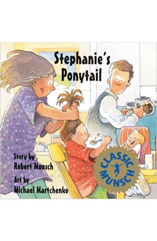 Stephanie's Ponytail Robert N. Munsch