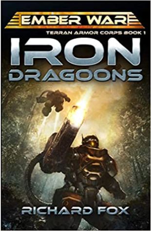 Iron Dragoons by Richard Fox
