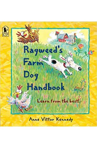 Ragweed's Farm Dog Handbook Anne Vittur Kennedy