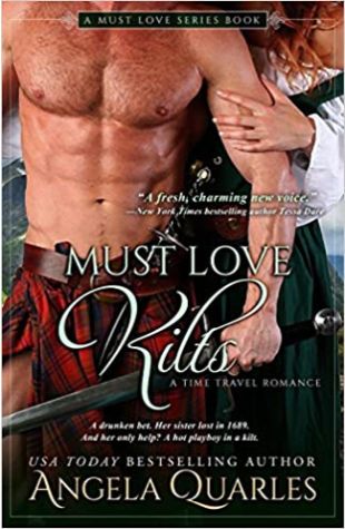 Must Love Kilts by Angela Quarles
