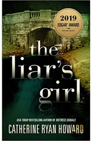 The Liar's Girl Catherine Ryan Howard