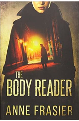 The Body Reader by Anne Frasier