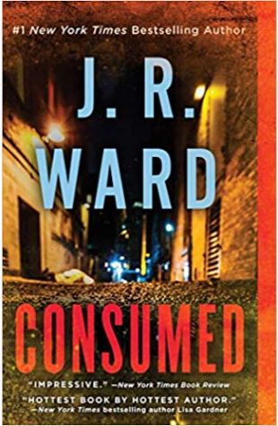 Consumed J.R. Ward